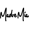 Madre Mía!!