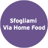 Sfogliami Via Home Food