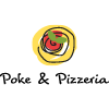 Poke & Pizzeria